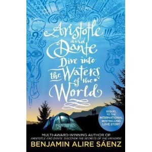 Benjamin Alire Saenz | Aristotle and Dante Dive into The Waters of The World